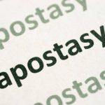 In the Final Stages of Apostasy