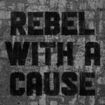 Are You a Rebel?