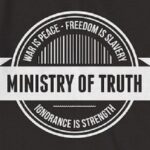 Our Very Own Ministry of Truth